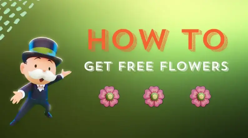 how to get free flowers in monopoly go