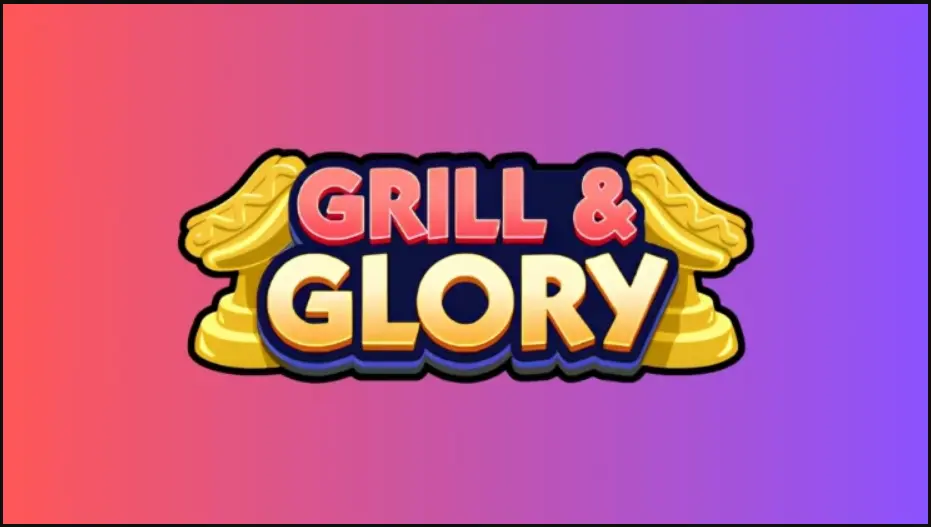 monopoly go grill and glory rewards and milestones