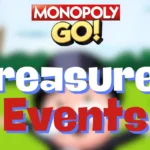 monopoly go treasures events